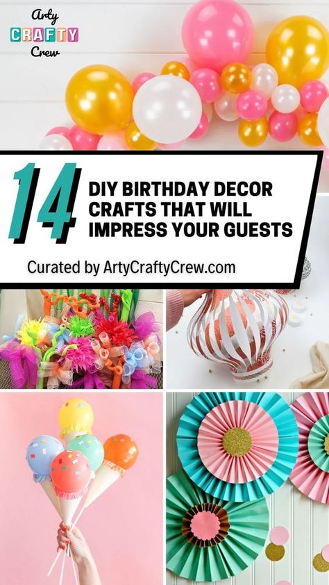 Looking to add a personal touch to your upcoming birthday party? Check out these DIY birthday decor crafts! Curated by Arty Crafty Crew Cricut 40th Birthday Decorations, How To Make Birthday Decorations, Cardboard Birthday Decorations, Diy Kids Birthday Decorations, Simple Diy Birthday Decorations, Cricut Birthday Decorations, Diy First Birthday Decorations, Easy Birthday Decoration Ideas At Home, Birthday Paper Crafts