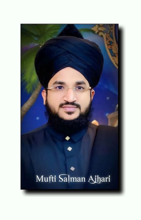 Mufti Salman Azhari Hd 4k Photo Mufti Salman Photo, Mufti Salman, Eid Mubarak Quotes, Islamic Photo, Digital Photography Backgrounds, Jumma Mubarak Beautiful Images, Medina Mosque, Flower Background Iphone, Poetry For Kids