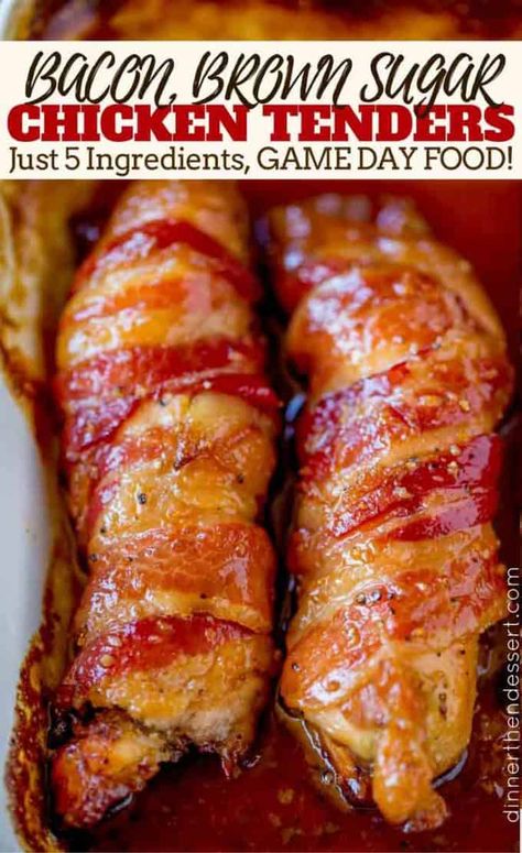 Bacon Brown Sugar Chicken, Chicken Tender Recipes Baked, Chicken Tenders Dinner, Chicken Bacon Recipes, Brown Sugar Chicken, Dinner Then Dessert, Brown Sugar Bacon, Chicken Tenderloin Recipes, Best Appetizer Recipes