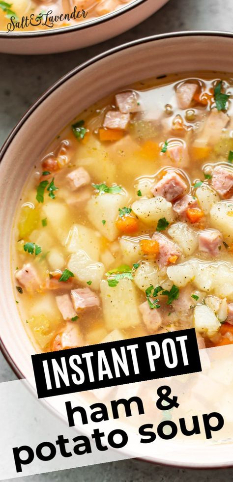 Ham Soup Instant Pot, Instapot Ham And Potato Soup Recipes, Instapot Ham And Potato Soup, Pressure Cooker Ham And Potato Soup, Instapot Ham Soup Recipes, Dairy Free Ham Soup, Ham And Potato Soup Instant Pot, Instant Pot Ham And Potato Soup, Potato Ham Soup Instant Pot