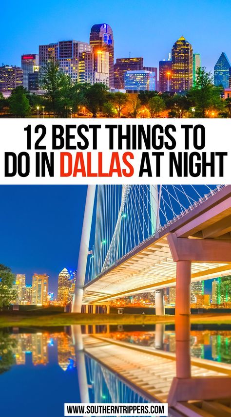 12 Best Things to Do in Dallas at Night Things To Do In Dallas Texas, Dallas Itinerary, Dallas At Night, Dallas Nightlife, North America Road Trip, Things To Do In Dallas, Texas Travel Guide, Southern Usa, New York City Guide