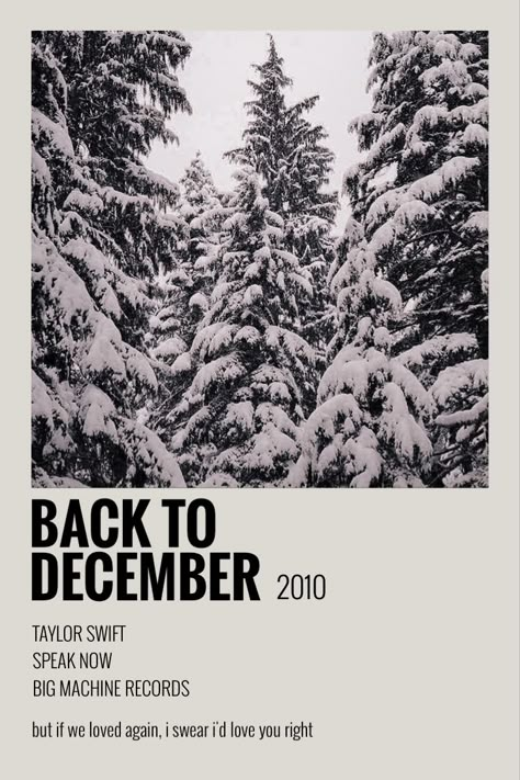 back to december, taylor swift, polaroid poster, speak now, aesthetic Back To December Lyrics, Taylor Swift Wallpaper Pc, Back To December Taylor Swift, December Taylor Swift, Taylor Swift Polaroid Poster, Taylor Swift Discography, Back To December, December Wallpaper, Taylor Songs