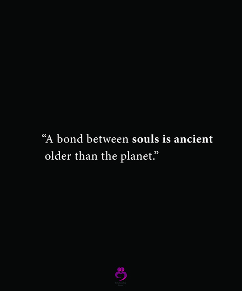 Soul Bond Aesthetic, Our Souls Are Connected, Soul Bond Art, Soul Connection Quotes, Soul Bonding, Soul Bond, Lucy Weasley, Planets Quote, Soulmate Stories