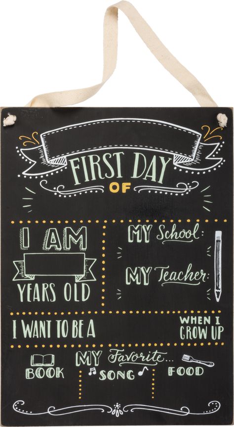 A milestone chalkboard to document your child's first day of school! Features "Name," "My First Day Of," "I Am ___ Years Old," "My School," "My Teacher," "I Want To Be A ___ When I Grow Up," "My Favorite: Book," "Song," and "Food" sections with varying designs. Contains top fabric loop for easy hanging and is great for gifting. First Day School Sign, Milestone Chalkboard, My First Day Of School, Back To School Chalkboard, Chalkboard Art Quotes, First Day Of School Pictures, First Day Back To School, Kids Milestones, Chalk Sign