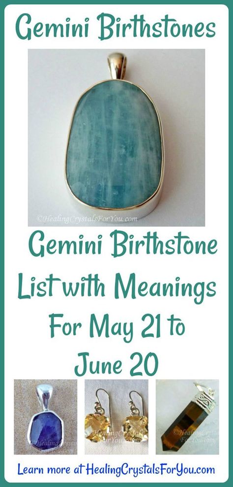 Gemini Birthstones Gemini Birthstone List with Meanings For May 21 to June 20 Zodiac Birthstones, Birthstones Meanings, Gemini Birthstone, Gemini Symbol, Healing Crystals For You, Alexandrite Gemstone, Astrology Gemini, Mens Sterling Silver Necklace, Marcasite Jewelry