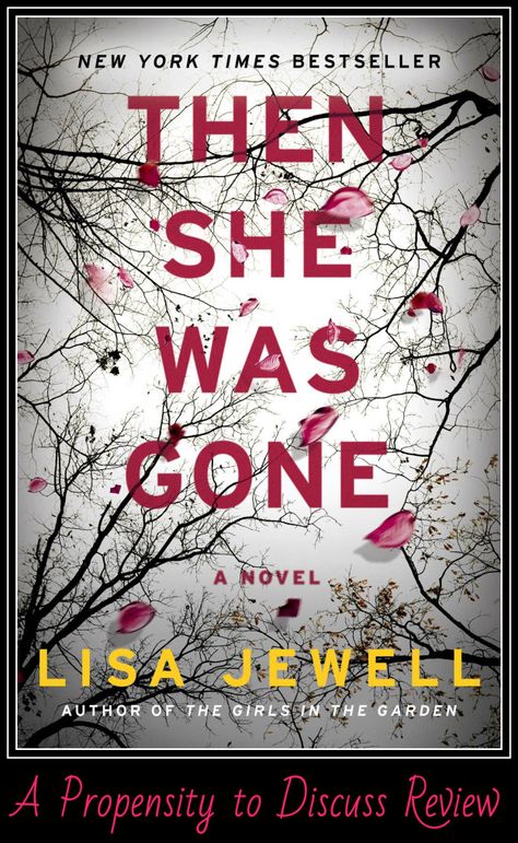 Then She Was Gone, Gone Book, Lisa Jewell, Best Mysteries, Thriller Books, Psychological Thrillers, A Novel, Book Cover Design, Popsugar