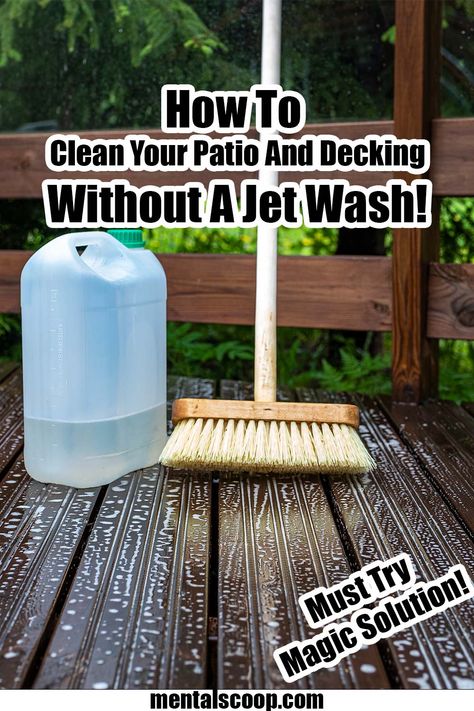 Cleaning Patio Concrete, How To Clean Deck Wood, Clean Deck Without Power Washer, Deck Cleaning Solution Diy, Wood Deck Cleaner, Outdoor Wood Flooring, Washer Cleaning, Deck Cleaner, Humble Quotes