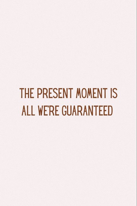 Quotes about living in the moment Right Here Right Now Quotes, Be Present Quotes, Now Quotes, Right Here Right Now, Be Here Now, Live In The Moment, Reality Check, Mindfulness Quotes, Empowering Quotes