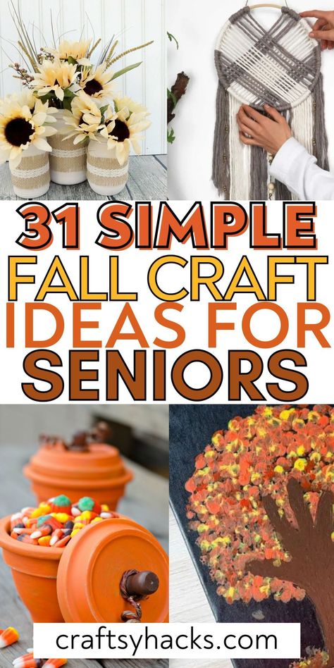 Fall Crafts Senior Citizens, Craft Ideas For Fall For Adults, Art Projects For Elderly Nursing Homes, Easy Group Fall Crafts For Women, Fall Crafts For Elderly Nursing Homes, October Senior Living Activities, Fall Crafts For Senior Adults, Easy Craft Projects For Seniors, Fall Nursing Home Crafts