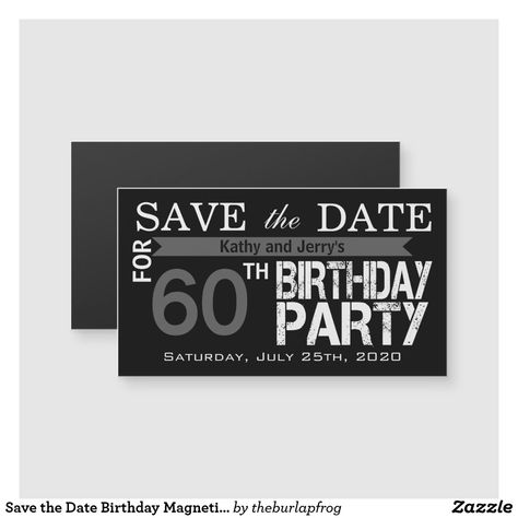 Save The Date Ideas For Birthdays, Save The Date For Birthday Party, Save The Date 60th Birthday, 50th Birthday Save The Date, Save The Date Birthday, Magnetic Save The Dates, Safe The Date, Magnetic Business Cards, Birthday Souvenir