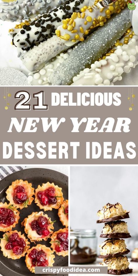 Here you get some new year dessert ideas that are best for dessert. Nye Desserts, Nye Appetizers, Nye Food, New Years Eve Party Ideas Food, New Years Eve Dessert, Finger Food Desserts, Easy Party Desserts, New Years Appetizers, Sweet Appetizer