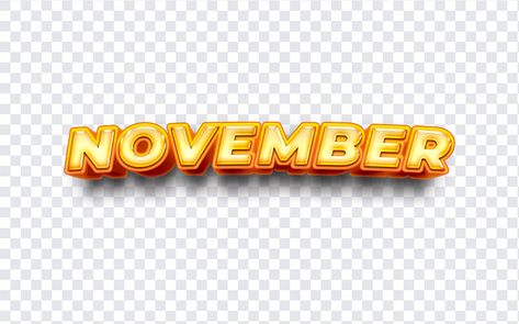 November PNG November Graphics, Welcome To November, 21 November, Graphic Design Course, Mockup Downloads, Png Text, Graphic Design Projects, Design Course, Free Vectors