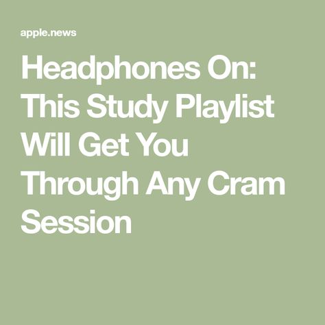 Headphones On: This Study Playlist Will Get You Through Any Cram Session Study Playlist, Stressed Out, Popsugar, Headphones