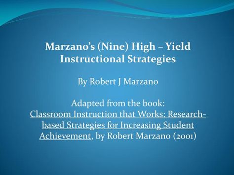 Marzano Strategies, Student Achievement, Instructional Strategies, Powerpoint Presentation, Kids Learning, Helping Kids, Presentation