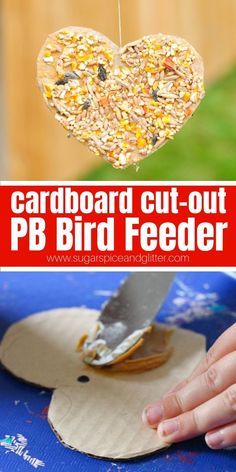 Heart Bird Feeder, Cardboard Bird Feeder, Diy Kids Bird Feeder, Easy Diy Bird Feeder Homemade, Easy Bird Feeders Diy, Birdfeeders Kids Can Make, Peanut Butter Bird Feeder Diy, Easy Bird Feeders For Kids To Make, Diy Bird Feeder Kids