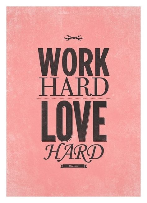 Love print typography poster work hard love hard by NeueGraphic #print #poster #art #love #typography Quote Wallpapers, Hard Work Quotes, Hard To Love, Typography Quotes, Work Quotes, More Than Words, Typography Poster, Be Yourself Quotes, The Words