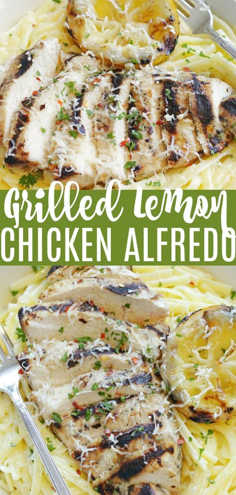 Lemon Alfredo Chicken, Lemon Chicken Alfredo Pasta, Grilled Chicken Alfredo, Chicken Scallopini, Sunday Meals, Chicken Alfredo Recipe, Grilled Lemon Chicken, Grill Cleaner, Grilled Lemon