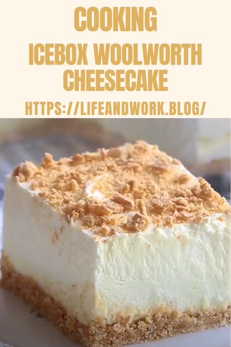 Icebox Woolworth Cheesecake Woolworths Famous Icebox Cheesecake, Woolworth Icebox Cheesecake, Icebox Cheesecake, Woolworth Cheesecake Recipe, Cheesecake Deserts, Woolworth Cheesecake, Fluffy Cheesecake, Icebox Desserts, Favorite Pie Recipes