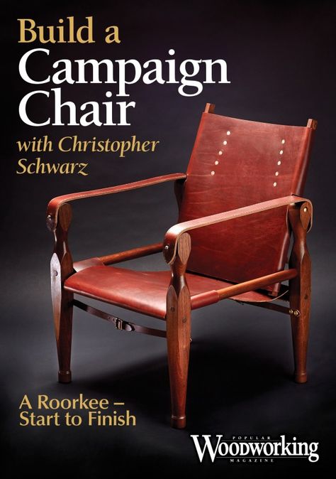 You Can Now Order ‘Build a Campaign Chair’ – Lost Art Press Turnbuckle Shelves, Campaign Furniture Plans, Interior Door Hinges, Barrister Bookcase, Safari Chair, Campaign Furniture, Portable Chair, English Decor, Woodworking Magazine