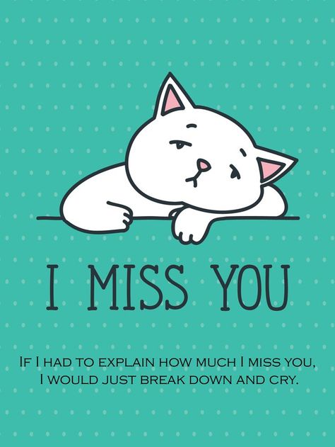 It is hard to explain the feeling of missing someone. Sometimes you can’t really put it in words. Furthermore, you tend to try as soon as you start expressing what you are currently feeling. If you’re tired of crying, then choose this ecard to send to that someone you miss so much. Cant Sleep Miss You Quotes, Really Miss You Quotes, I Have Missed You So Much, I’m Tired Of Missing You, I Miss You This Much, Send This To Someone You Miss, Miss You So Much, Miss U Hubby, Miss You Images Cute