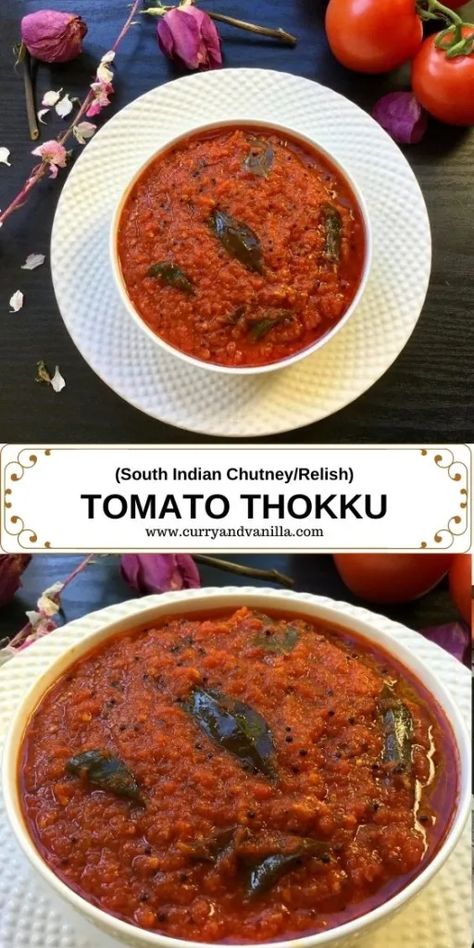 Spicy Tomato Thokku Recipe/South Indian Style Tomato Pickle - CurryandVanilla Thokku Recipe, Lentil Cake, Rava Dosa, Lemon Pickle, South Indian Style, Tomato Chutney, Fenugreek Seeds, Pickle Relish, Chutney Recipes