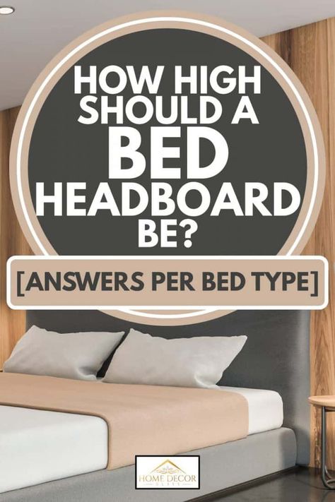 Make A Cozy Bed, Diy King Size Headboard, Wood Headboard Bedroom, Short Headboard, Full Size Bed Headboard, Adjustable Bed Headboard, Backboards For Beds, High Headboard Beds, King Size Bed Headboard