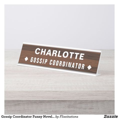 Gossip Coordinator Funny Novelty Personalized Desk Name Plate Personalized Desk Name Plate, Personalized Desk, Desk Name Plate, Desk Name, Name Plates, Desk Sign, Desk Name Plates, Boss Gift, Gifts For Boss