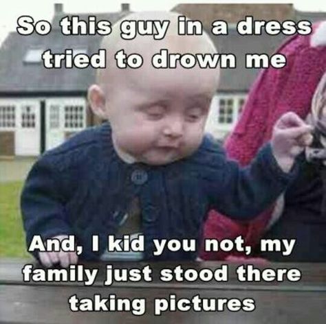 Baptism from a child's point of view. Funny Christian Jokes, Jesus Meme, Catholic Humor, Health Memes, Church Memes, Church Humor, Religious Humor, Catholic Memes, Jesus Memes