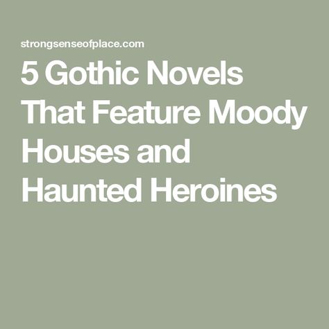 5 Gothic Novels That Feature Moody Houses and Haunted Heroines Gothic Novels, The Woman In White, Secret Passages, Wilkie Collins, Light A Candle, Gothic Novel, Real Ghosts, Henry James, Manor Houses