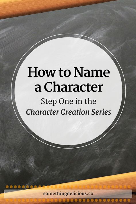 How to name a character: delve into this first step in the character creation process and find out where to look, what to look for, and what to avoid when naming the characters in your novel! // Something Delicious How To Name A Character, Naming Characters, Book Publishing Logo, Characters Personality, Editorial Writing, Emily Scott, Writers Notebook, Writing Fantasy, Writing Characters