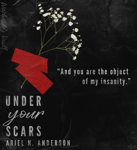 Review: Under Your Scars by Ariel N. Anderson | Warhawke's Vault Book Blog Under Your Scars Book Aesthetic, Dark Fiction, Romantic Fiction, Archive Books, Dark Romantic, Book List, Reading Journal, Christian Books, Book Aesthetic