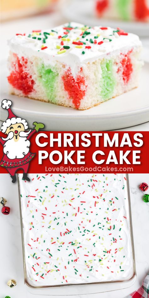 Christmas Poke Cake pin collage Christmas Poke Cake, Christmas Peeps, Poke Cake Recipe, Holiday Baking Recipes, Best Christmas Recipes, Poke Cake Recipes, Christmas Sprinkles, Poke Cakes, Holiday Dessert