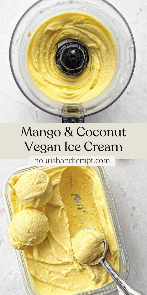 Vegan mango coconut ice cream in a food processor and ready-to-serve in a container. Best Vegan Recipes Healthy, Vegan Coconut Milk Ice Cream, Coconut Cream Vegan Recipes, Healthy Coconut Milk Ice Cream, Meals With Coconut Milk, Vegan Recipes With Coconut Milk, Silken Tofu Ice Cream, Healthy Ice Cream Alternatives, Canned Coconut Milk Recipes Desserts