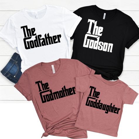 The Godmother, Godmother Shirts, Nana T Shirts, Godson Gifts, Godfather Gifts, Goddaughter Gifts, Success Affirmations, Faith Prayer, Matching Tees