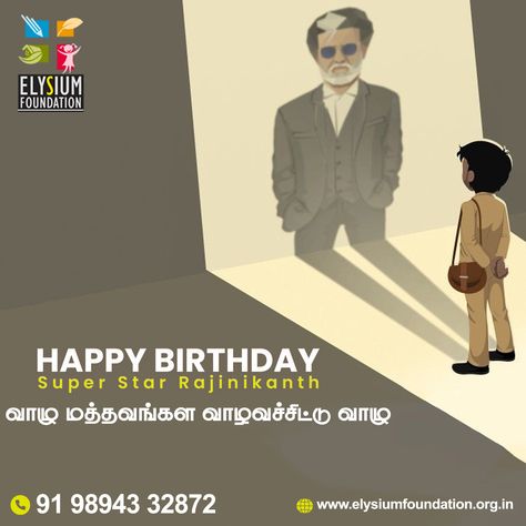 Elysium Foundation ✨ wishes Very Happy Birthday to the Man of Hardwork and the One and Only Superstar Rajinikanth 🤩 #Rajinikanth #RajinikanthBirthday #HBDSuperstarRajinikanth #Superstar #Rajinikanth #Thalaiva #SuperstarRajinikanth #HappyBirthdayRajinikanth #HBDSuperStarRajinikanth #HBD #BirthdayReel #BirthdayWishes2022 #Elysiumfoundation #ngo Rajinikanth Birthday, Superstar Rajinikanth, Cute Inspirational Quotes, Very Happy Birthday, The One And Only, Very Happy, Birthday Wishes, One And Only, Work Hard