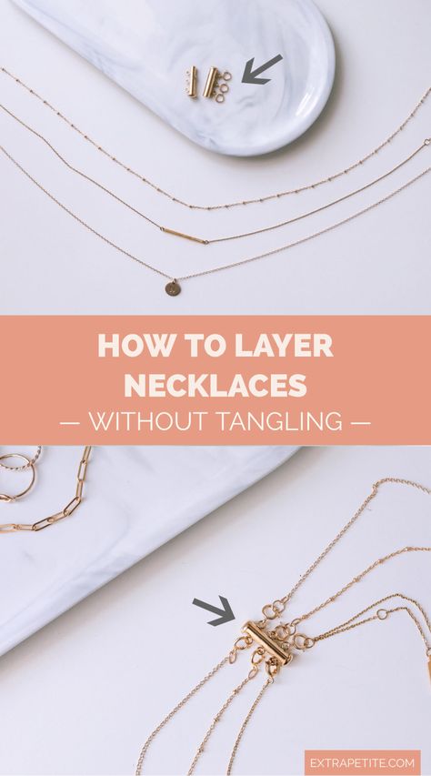 how to easily layer necklaces without tangling // on ExtraPetite.com I'm sharing some of my favorite jewelry tips + gadget including the best way to perfectly layer your favorite necklaces How To Layer Jewelry Style, Necklace Extender Diy, Gold And Silver Stacked Necklaces, Stacking Gold Necklaces, Good Necklace Layering, Layering Necklaces Hack, How To Wear Multiple Necklaces, How To Keep Necklaces From Tangling, Layer Necklaces How To