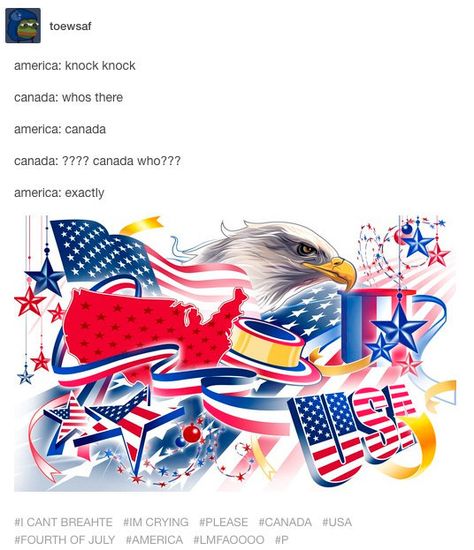 When America told Canada a joke: | 14 Hilarious Tumblr Conversations Between America And Canada Happy Independence Day Wallpaper, Independence Day Hd Wallpaper, Independence Day Pictures, 4th Of July Wallpaper, Independence Day Wallpaper, July Background, 4th Of July Images, July Quotes, 4 Wallpaper