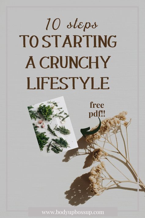 Crunchy Mom Lifestyle, Crunchy Parenting Aesthetic, How To Be Crunchy, Organic Lifestyle Aesthetic, Crunchy Lifestyle Aesthetic, Crunchy Mom Recipes, Crunchy Mom Aesthetic, All Natural Lifestyle, Crunchy Lifestyle