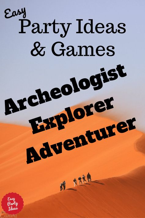 Explorer Birthday Party Games, Archeology Theme Party, Indiana Jones Birthday Party Games, Indiana Jones Escape Room, Indiana Jones Party Games, Indiana Jones Crafts, Archaeology Party, Archeology Party, Destination Dig Vbs