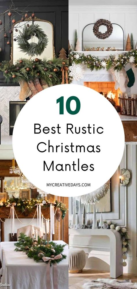 Top 10 Christmas Mantels - My Creative Days Small Mantel Christmas Decor, Christmas Mantle 2023, Rustic Christmas Mantle Ideas, Christmas Mantle With Garland, Christmas Mantel Ideas 2023, Rustic Mantle Decorating Ideas, Christmas Mantel Decorating Ideas Rustic, Fireplace Mantel Decorating Ideas For Christmas, Farmhouse Christmas Fireplace Decor