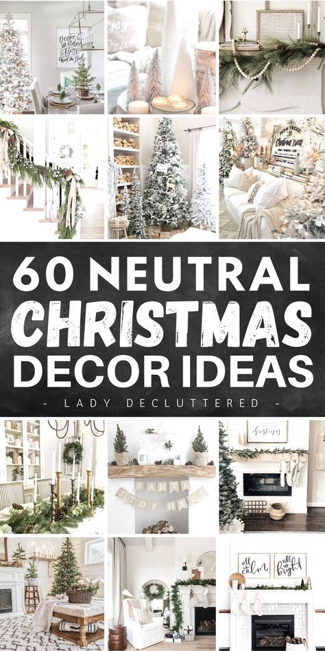 60 Neutral Christmas Decor Ideas Neutral Christmas Decor Ideas, Natal Natural, Colors Mixing, Navidad Natural, Neutral Holiday Decor, Christmas Decor Trends, Natural Christmas Decor, Neutral Christmas Decor, Neutral Christmas