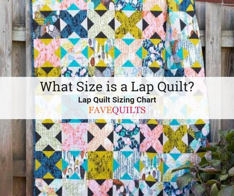 Lap quilts generally smaller than a throw quilt and come in all shapes and sizes. Check out our lap quilt size charts. Lap Quilt Sizes Guide Charts, Lap Quilt Size Chart, Lap Blanket Size Chart, Beginner Lap Quilt Patterns Free, Free Lap Quilt Patterns, Size Of Lap Blanket, Lap Size Quilt Dimensions, Lap Quilt Patterns Free, What Is The Size Of A Lap Quilt