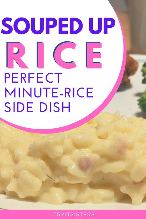 Souped Up Rice, Cheesy Minute Rice Recipes, Super Rice Recipe, Recipes With Minute Rice, Minute Rice Side Dishes, Quick And Easy Rice Side Dishes, Easy Minute Rice Recipes, Cream Rice Recipes, Cheesy Rice Side Dish