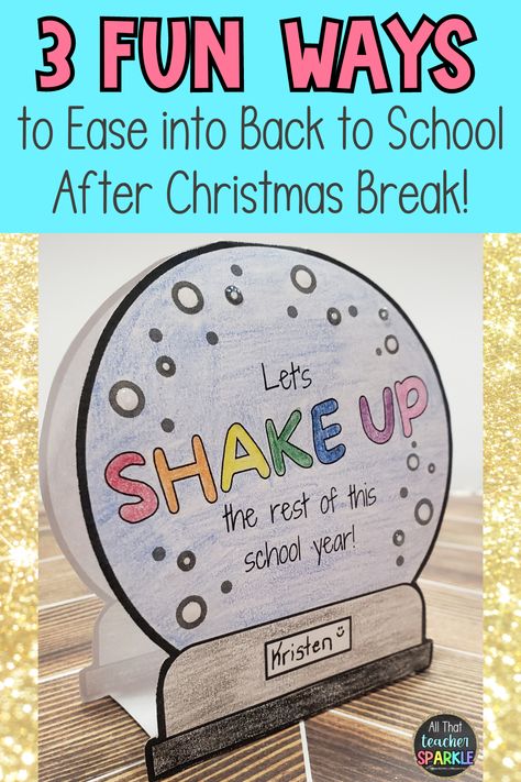 3 Fun Ways to Ease into "Back to School After Christmas Break" - All That Teacher Sparkle Return From Christmas Break Activities, Welcome Back To School After Winter Break, Return To School Activities, Going Back To School After Winter Break, Returning To School After Winter Break, First Day Back To School After Christmas Break, First Day Back From Winter Break, Back To School Winter Break Activities, First Day Back After Winter Break