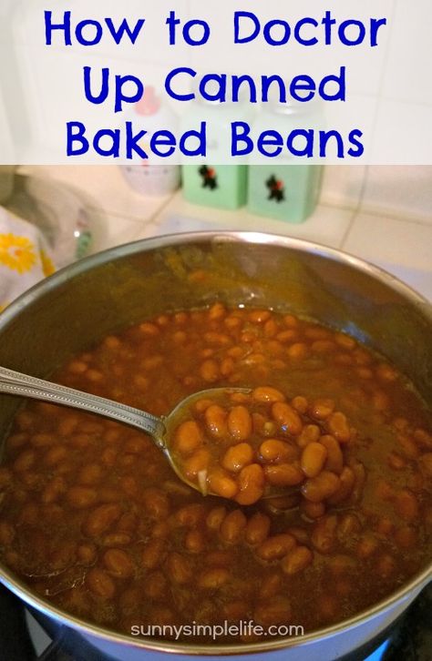 How To Doctor Up A Can Of Baked Beans, How To Spice Up Canned Baked Beans, How To Make Canned Baked Beans Better, How To Doctor Up Canned Baked Beans, Oven Baked Beans From Can, Bushes Baked Beans Doctored, Doctored Up Baked Beans From A Can, Canned Baked Beans Doctored, Easy Baked Beans From Canned Beans