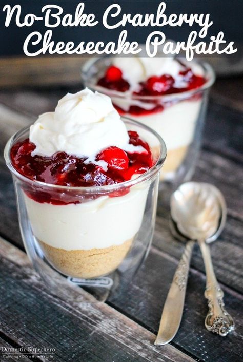 These No-Bake Cranberry Cheesecake Parfaits are the perfect creamy dessert! Fruity Pebble Cheesecake, Best No Bake Cheesecake, Cranberry Dessert, Easy Chocolate Mousse, Cranberry Cheesecake, Cheesecake Parfaits, Parfait Desserts, Baked Peach, Parfait Recipes