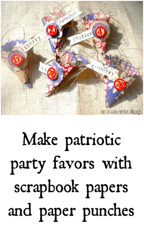 Make patriotic party favors and decorations for the 4th of July Patriotic Party Decorations, Patriotic Party Favors, Patriotic Decorations Party, Easy Party Favor, 4th July Crafts, Paper Punches, Random Tips, Amazing Crafts, Fourth Of July Decor