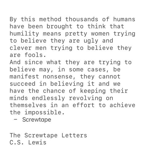 Cs Lewis Screwtape Letters Quotes, Screwtape Letters Quotes, Screwtape Letters, Letters Quotes, Lewis Quotes, Cs Lewis Quotes, C S Lewis, Cs Lewis, Catholic Quotes