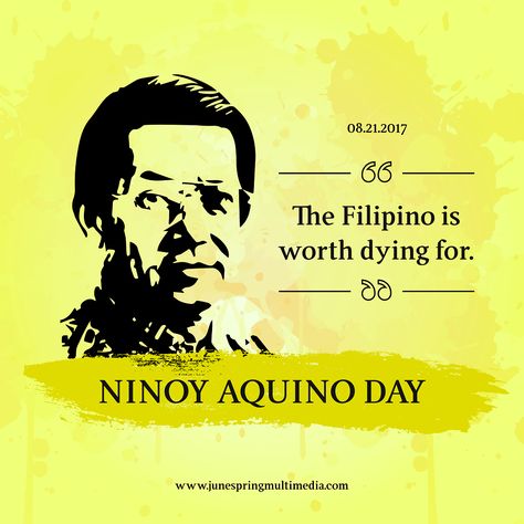 Commemorate on the Heroic Act of Benigno 'Ninoy' Aquino, Jr. this day!  #Truth #Freedom #NinoyAquinoDay #LetUsAllBeHeroes #RememberingNinoy #KnowYourWorth #NinoyTrueHero Ninoy Aquino Day Poster, Ninoy Aquino Day Pubmat, Ninoy Aquino, Philippines, Template Design, Design Inspiration, Layout, Holidays, Frame