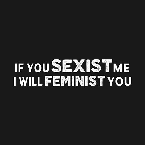 Feminist Quotes Short, Feminist Quotes Funny, Feminist Rage, Postcard Inspiration, Feminist Jokes, Feminist Merch, Feminist Aesthetic, Iconic Movie Quotes, Postcards Inspiration